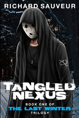 Libro Tangled Nexus - The Last Winter - Book One - Sauveu...