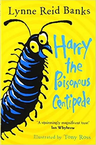 Harry The Poisonous Centipede