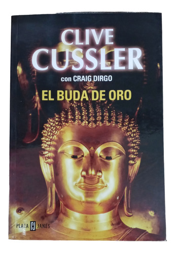 El Buda De Oro - Clive Cussler - (Usado)