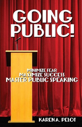 Libro Going Public! - Karen A Pelot
