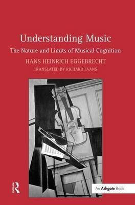 Understanding Music - Hans Heinrich Eggebrecht