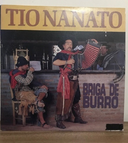 Lp - Tio Nanato - Briga De Burro