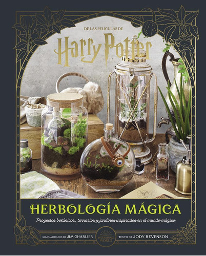 Libro: Harry Potter: Herbologia Magica. Charlier, Jim/revens