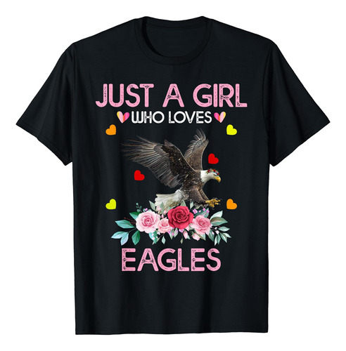 Polera Eagle Bird Para Mujeres Y Niñas Just A Girl Who Lov