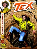 Comprar Tex Edição de Ouro Nº 101: A última diligência, de Boselli, Mauro. Tex Edição de Ouro (101), vol. 101. Editorial Edições Mythos Eireli,Sergio Bonelli Editore, capa mole em português, 2020