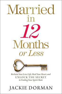 Libro Married In 12 Months Or Less: Reclaim Your Love Lif...