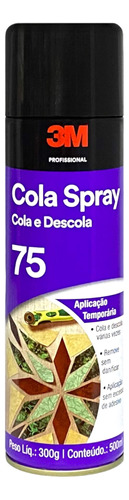 Cola Spray 75 Removível 3m Cola E Descola Uso Temporário