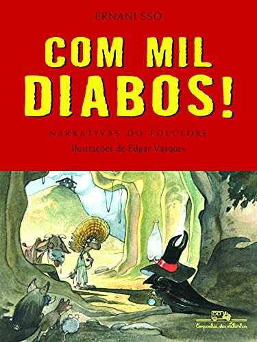 Libro Com Mil Diabos! - Narrativas Do Folclore