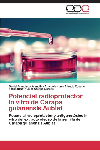 Libro: Potencial Radioprotector In Vitro Carapa Guianensi