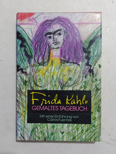 Frida Kahlo. Gemaltes Tagebuch. Carlos Fuentes (Reacondicionado)