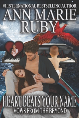 Libro Heart Beats Your Name: Vows From The Beyond - Ruby,...