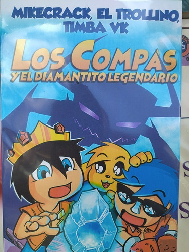 Libro Los Compas Y El Diamantito Legendario Trollino A Color