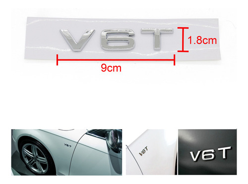 Emblema V6t For Audi A4 A5 A6 A7 Q3 Q5 Q7 S6 S7 S8 S4 S5