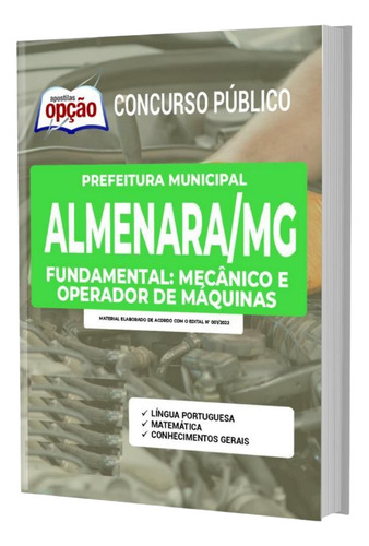 Apostila Almenara Mg - Mecânico E Operador De Máquinas