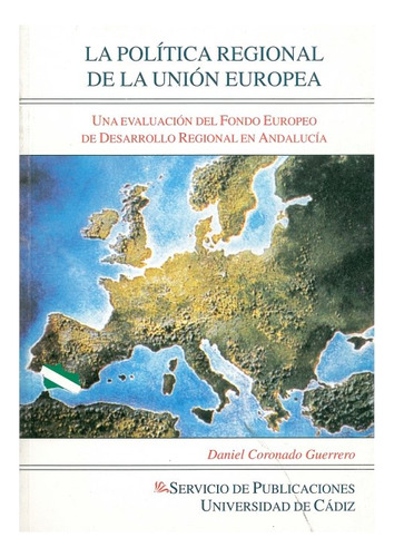 Libro Polâ¡tica Regional De La Uniã³n Europea, La - Coron...