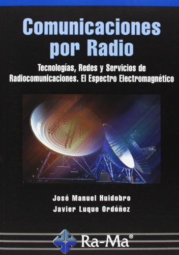 Libro Comunicaciones Por Radio De José Manuel Huidobro Moya