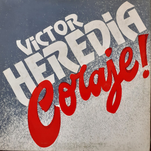Vinilo Victor Heredia (coraje)