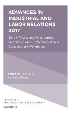 Libro Advances In Industrial And Labor Relations, 2017 - ...