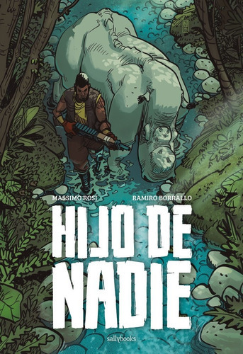 Hijo De Nadie, De Borrallo, Ramiro. Editorial Sallybooks, Tapa Dura En Español