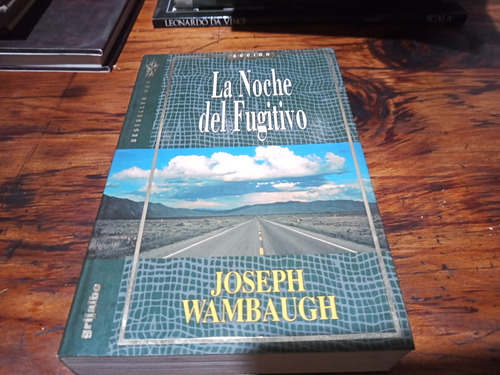 La Noche Del Fugitivo