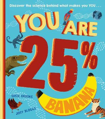 Libro You Are 25% Banana - Susie Brooks