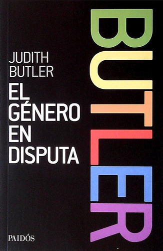 El Género En Disputa - Butler, Judith (envíos), De Autor. Editorial Oferta Exclusiva Mercadolibre En Español