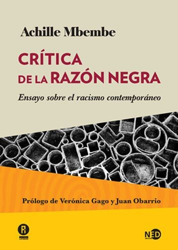 Libro Crítica De La Razón Negra. Ensayo Sobre El Racismo Co