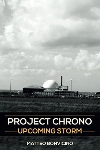 Libro: Project Chrono: Upcoming Storm (italian Edition)