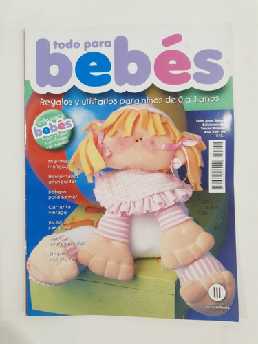 Revista Todo Para Bebes Num.40 Incluye Moldes Sumario Foto 2