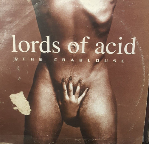 Lords Of Acid The Crablouse