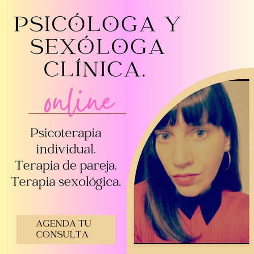 Imagen 1 de 3 de Psicóloga Y Sexóloga Clínica Online