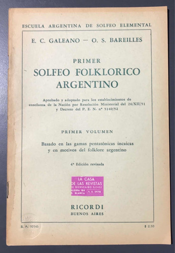 Primer Solfeo Folklorico Argentino 1° Vol  Ricordi 1951