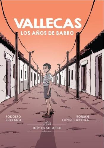 Vallecas -3ªed-: Los Años De Barro -comic-
