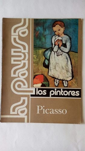 Los Pintores. No. 6. Picasso.