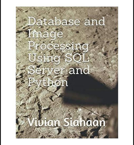 Procesamiento De Imágenes Y Bases De Datos Utilizando Sql Y