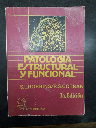 Patologia Estructural Y Funcional 3era Ed - Robbins / Cotran