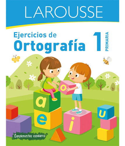 Ejercicios De Ortografía 1° Primaria (spanish Edition) 