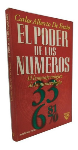 Libro - El Poder De Los Números - Carlos Alberto De Fazio