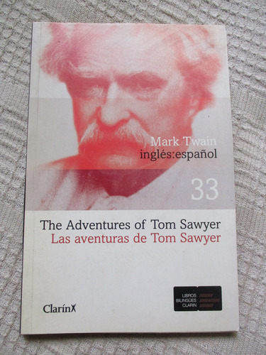 Mark Twain - The Adventures Of Tom Sawyer = Las Aventuras...