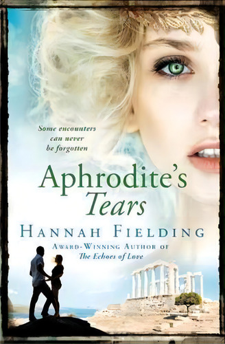 Aphrodite's Tears, De Hannah Fielding. Editorial London Wall Publishing, Tapa Blanda En Inglés