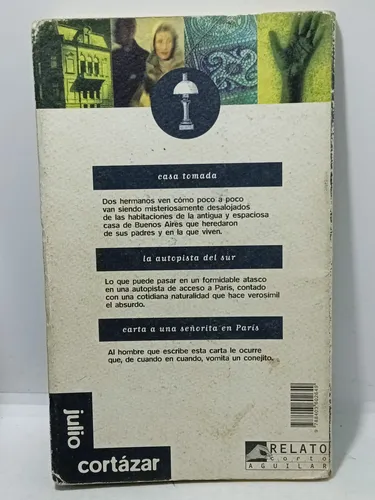 Casa Tomada - Julio Cortázar - Relato Corto - Aguilar - 1994 (Usado)
