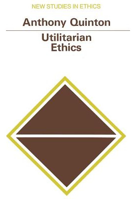 Libro Utilitarian Ethics - Quinton, Anthony