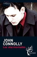 Imagen 1 de 3 de Los Atormentados De John Connolly - Tusquets