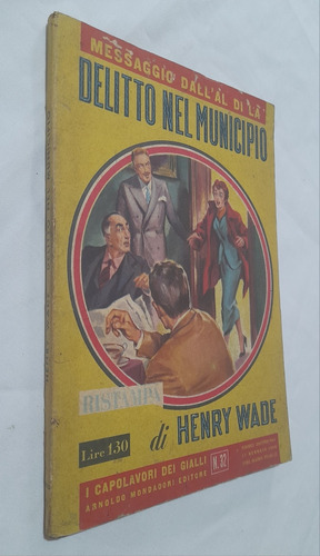 Livro Raro Gialli Mondadori 32 Henry Wade 1956 Delitto