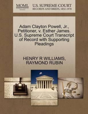 Libro Adam Clayton Powell, Jr., Petitioner, V. Esther Jam...