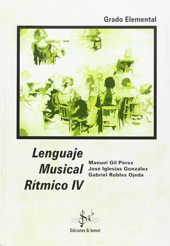 Libro: Lenguaje Musical Rítmico. Aa.vv.. Si-bemol