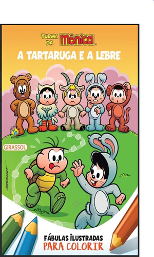 Tm   Para Pintar Fabulas   A Tartaruga E A Lebre   Girassol: Tm   Para Pintar Fabulas   A Tartaruga E A Lebre   Girassol, De De Sousa, Mauricio. Editora Girassol, Capa Mole Em Português