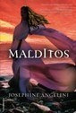 Malditos * - Josephine Angelini