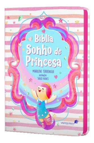 Bíblia Infantil Ilustrada Para Meninas - Sonho De Princesa