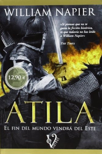 Atila: El Fin Del Mundo Vendrá Del Este (vintage)